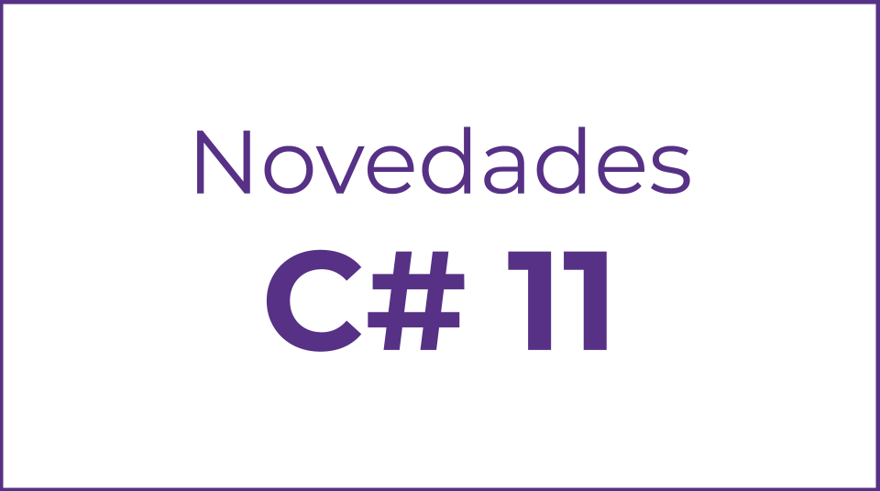 Novedades C# 11