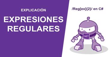 Expresiones Regulares en C#