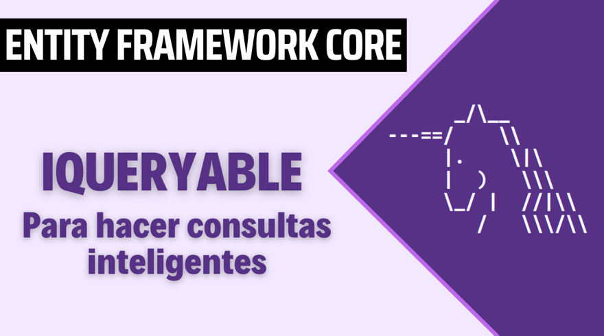 Profundizando en IQueryable