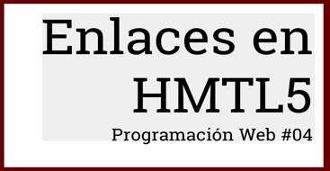 Enlaces en HTML5