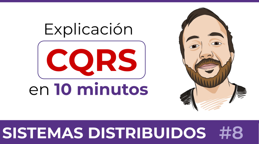 Patrón CQRS explicado en 10 minutos