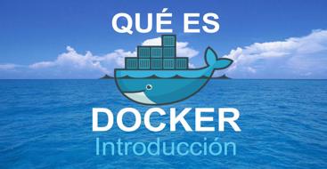 Qué es Docker