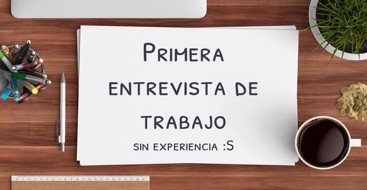 Primera entrevista laboral