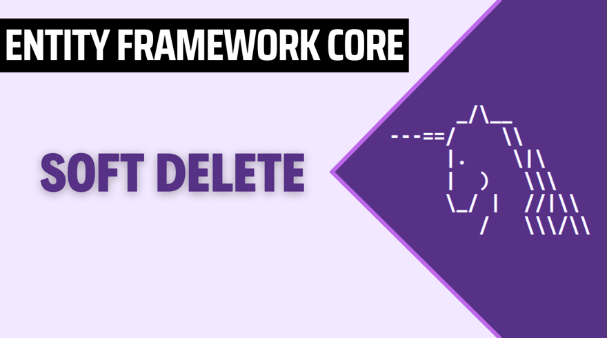 Soft Delete en Entity framework core