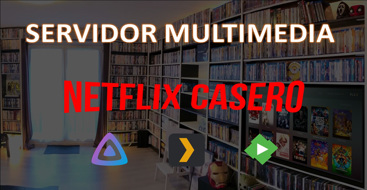 Servidor multimedia casero